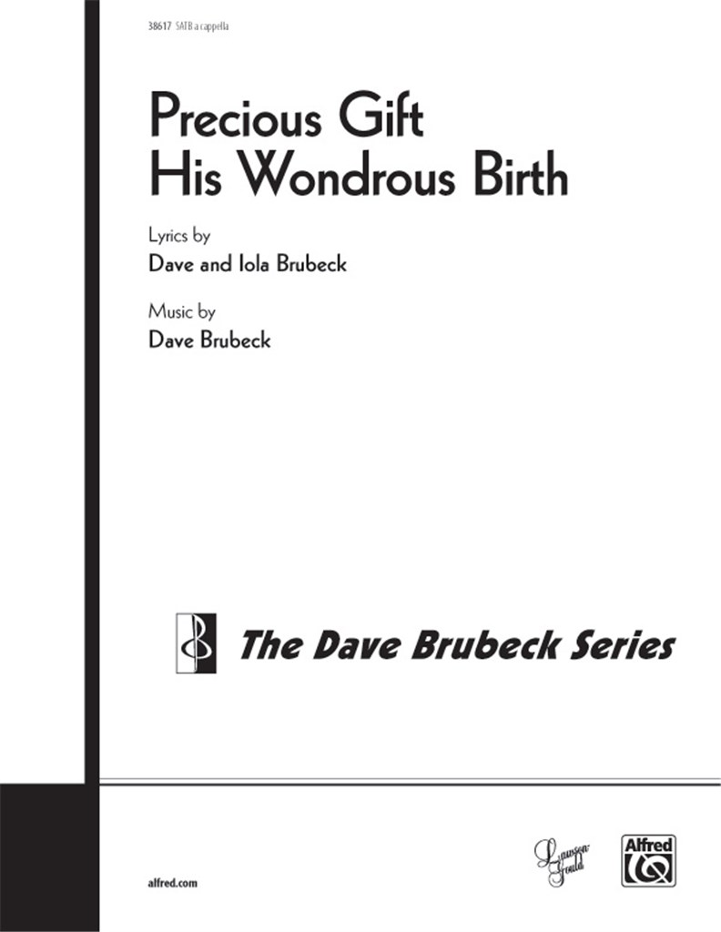 Precious Gift His Wondrous Birth