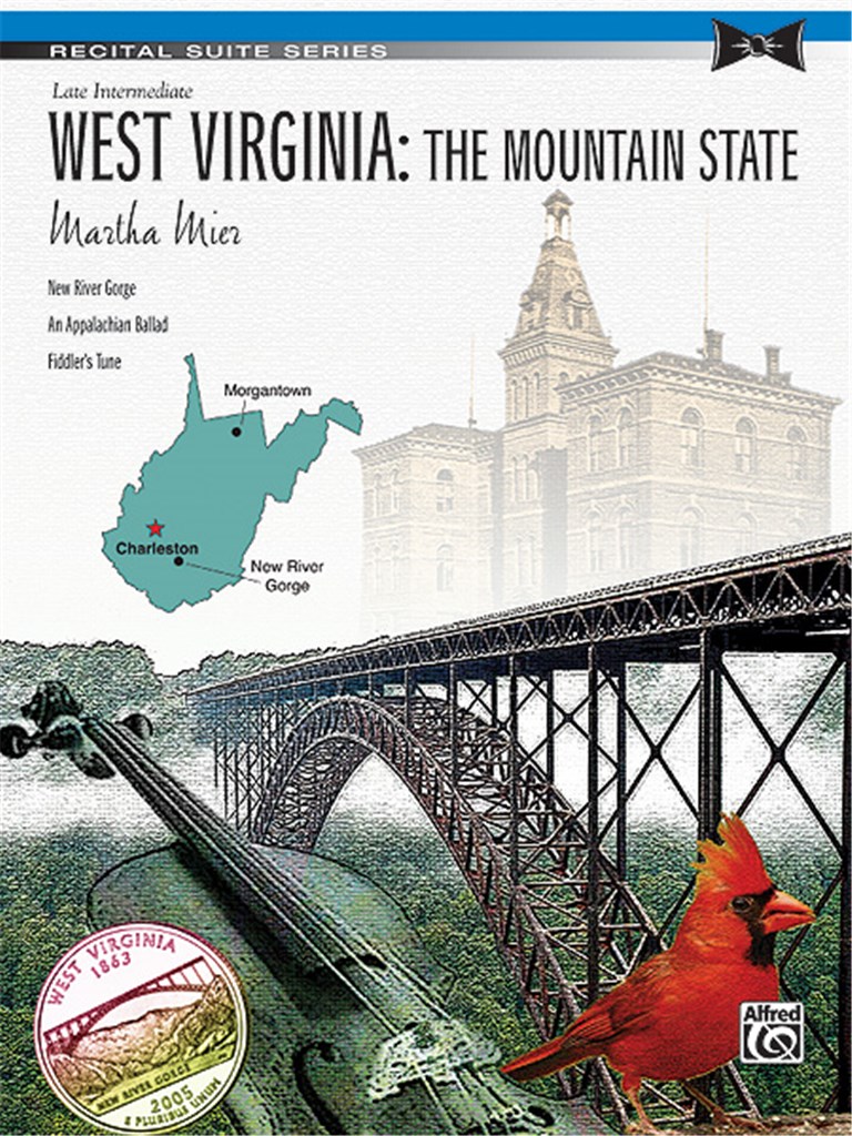 West Virginia: The Mountain State