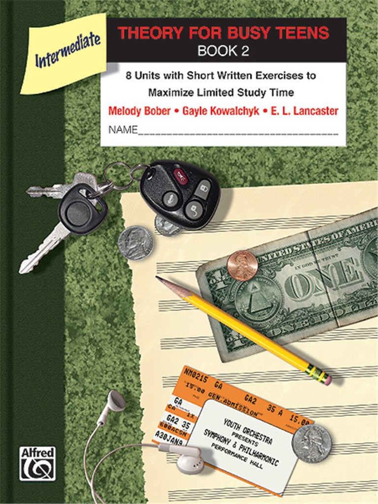 Theory for Busy Teens, Book 2