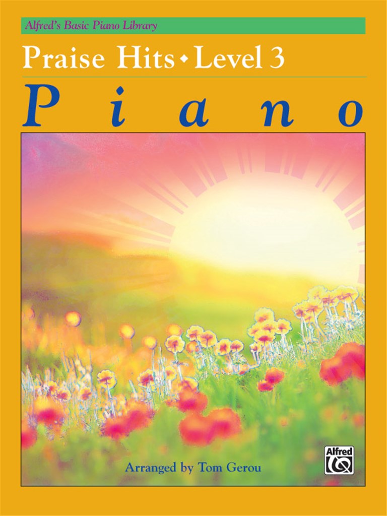 Alfred's Basic Piano Library: Praise Hits, Level 3