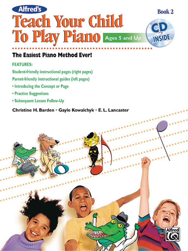Alfred's Teach Your Child to Play Piano, Book 2