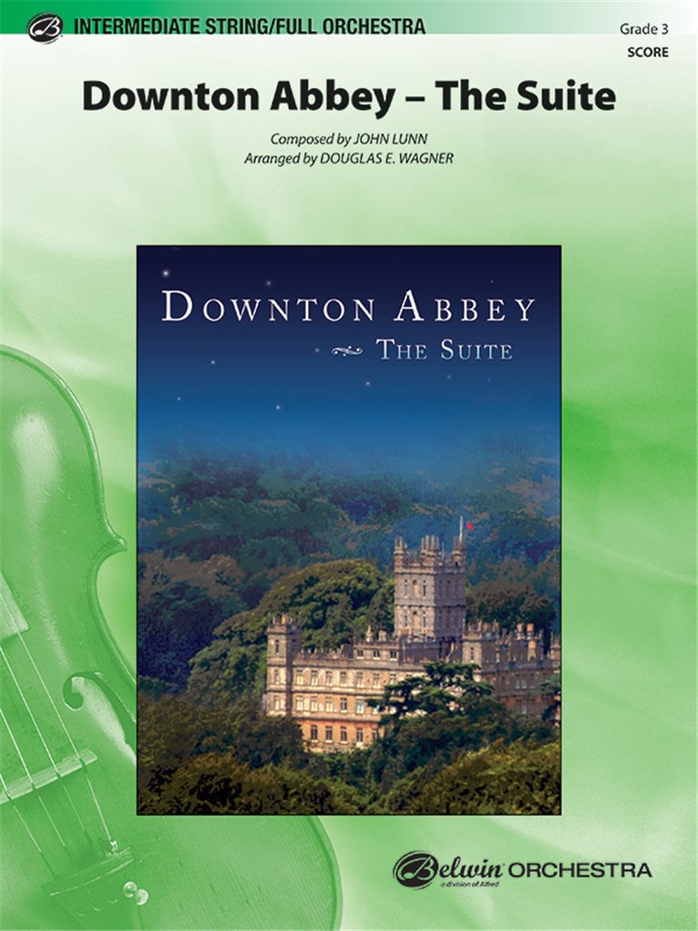 Downton Abbey -- The Suite