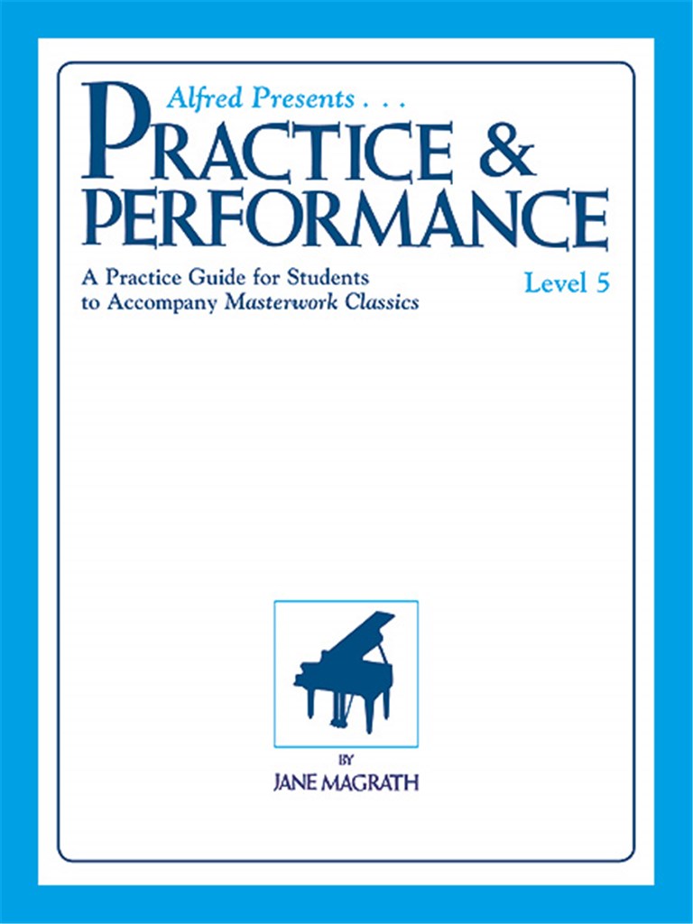 Masterwork Practice & Performance 5