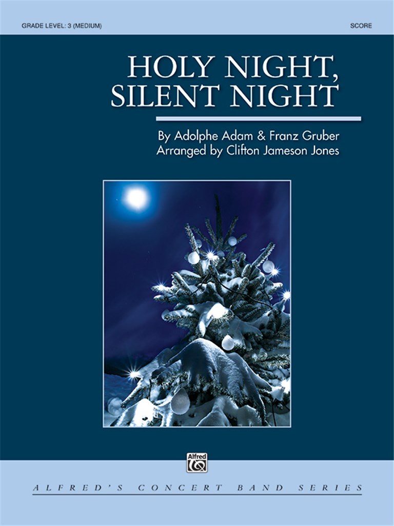 Holy Night, Silent Night