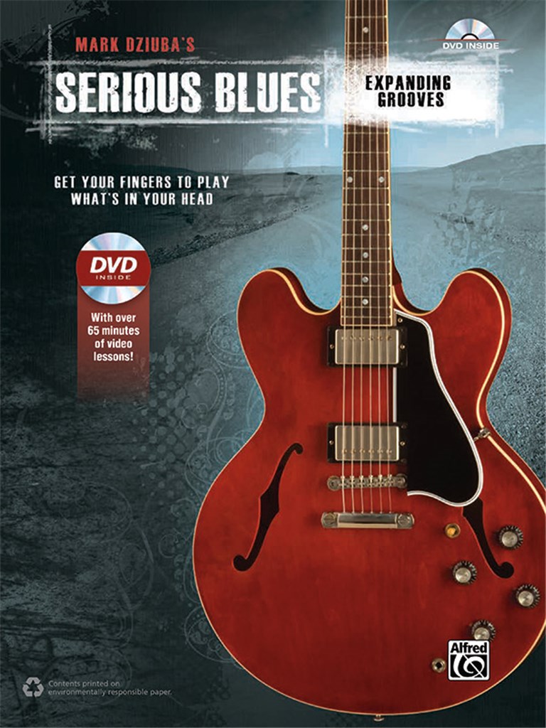 Mark Dziuba's Serious Blues: Expanding Grooves