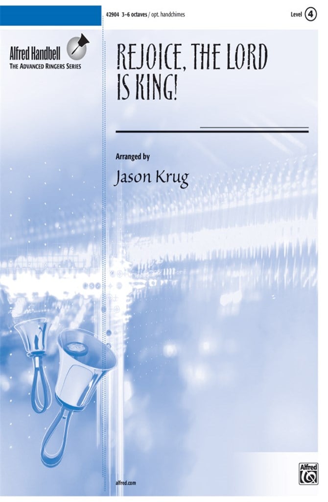 Rejoice, the Lord Is King