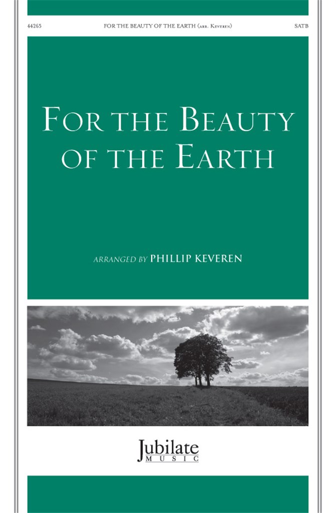 For The Beauty Of The Earth