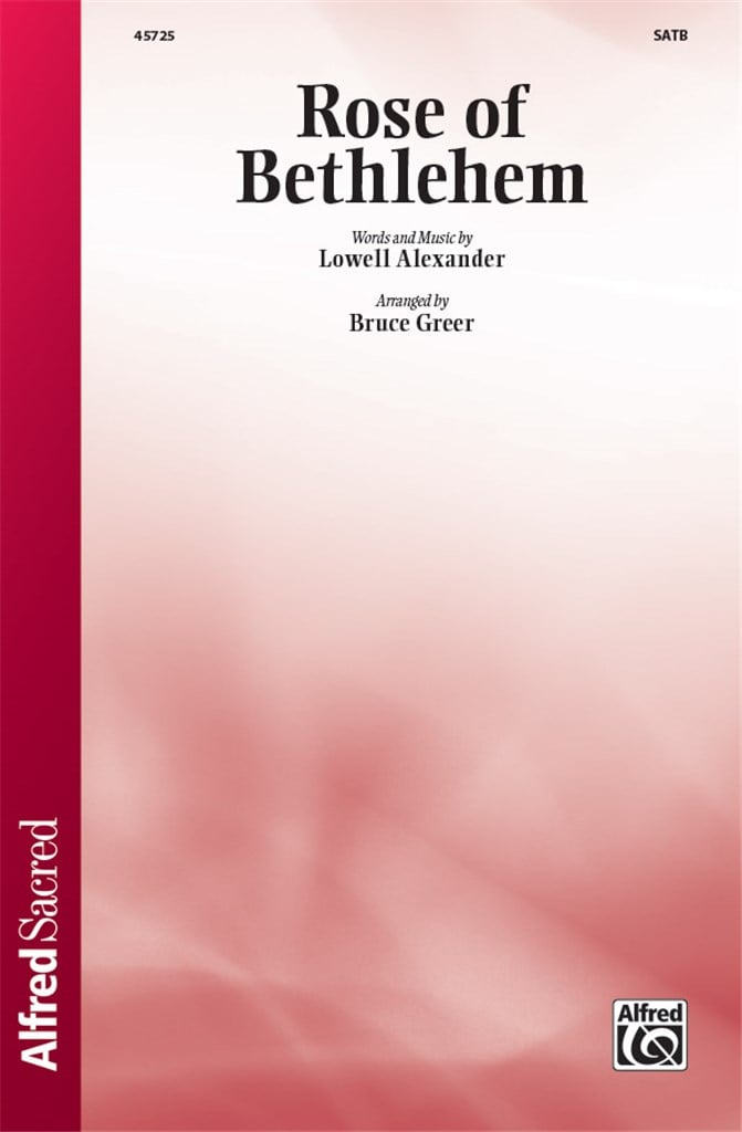 Rose Of Bethlehem SATB