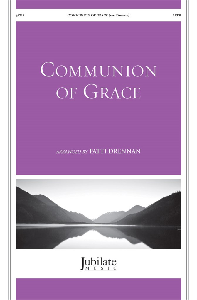 Communion Of Grace SATB