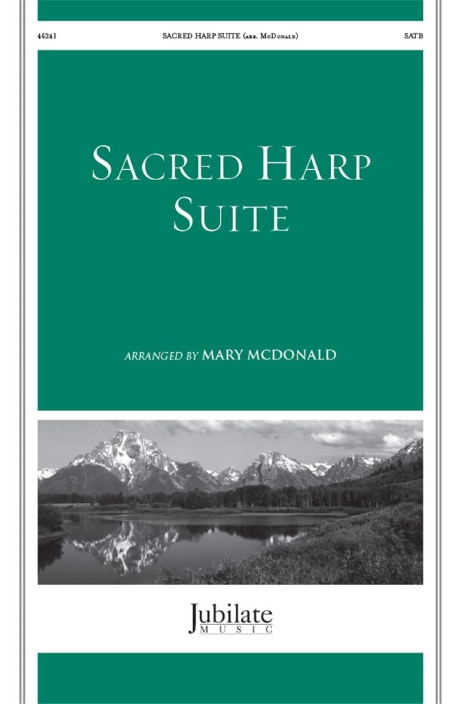 Sacred Harp Suite SATB