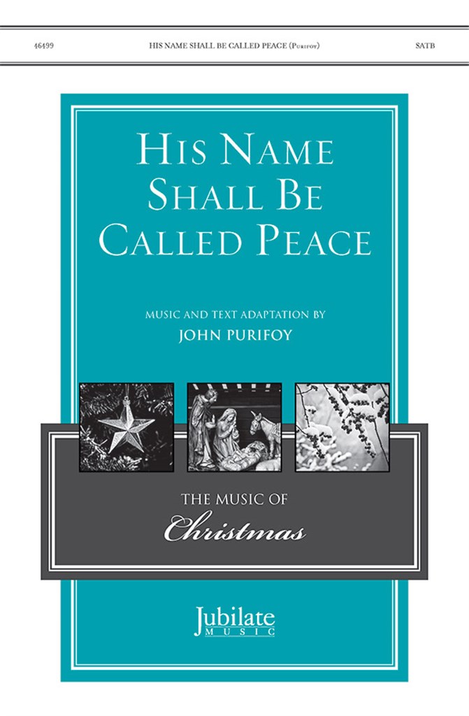 His Name Shall Be Called Peace