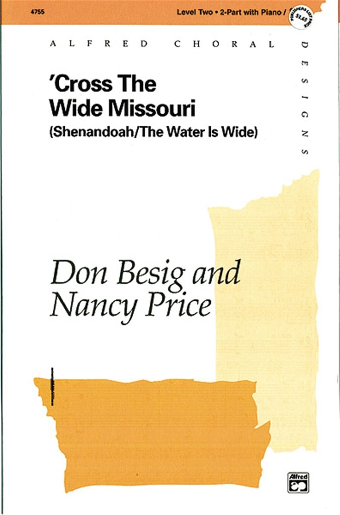 'Cross the Wide Missouri