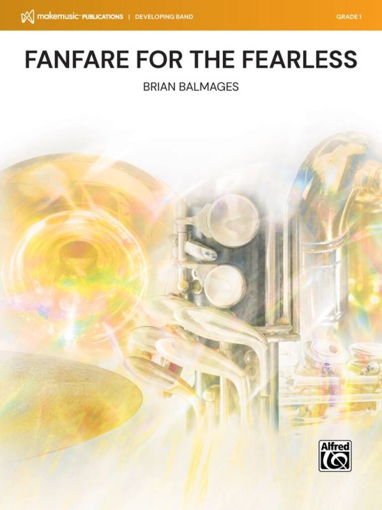 Fanfare for the Fearless