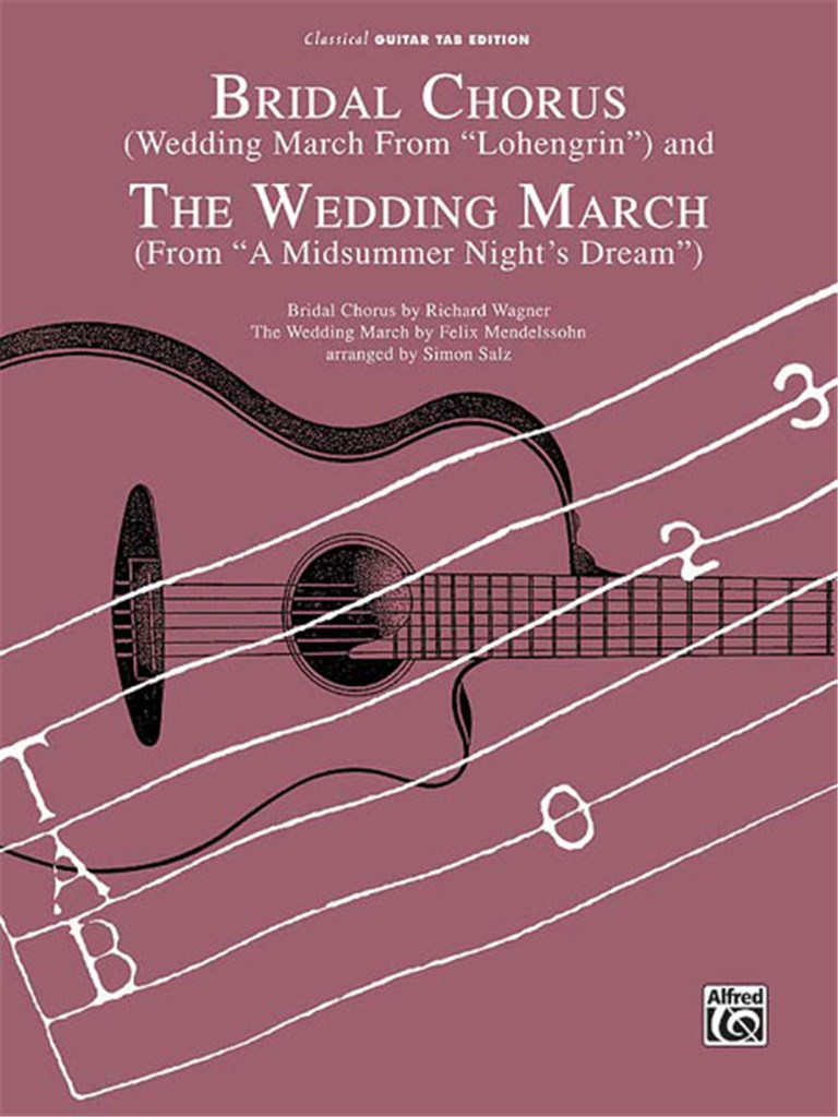 Bridal Chorus and The Wedding March