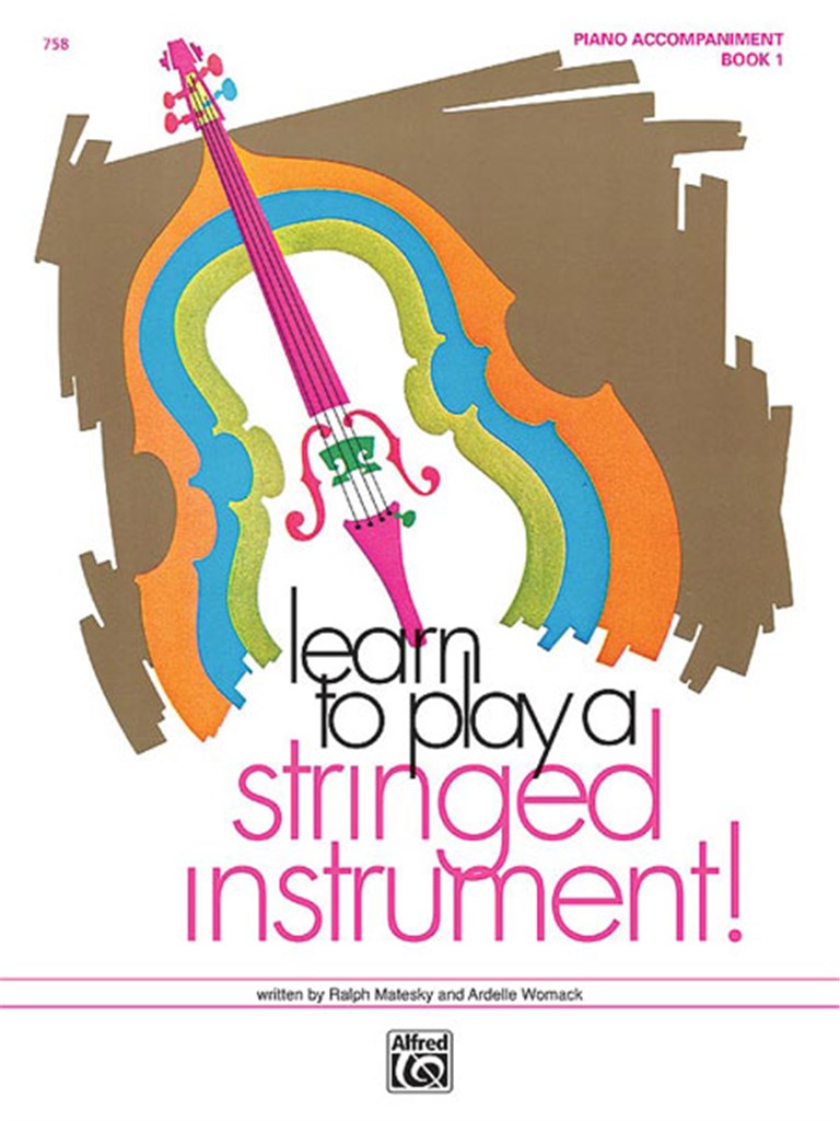 Learn to Play a Stringed Instrument, Book 1