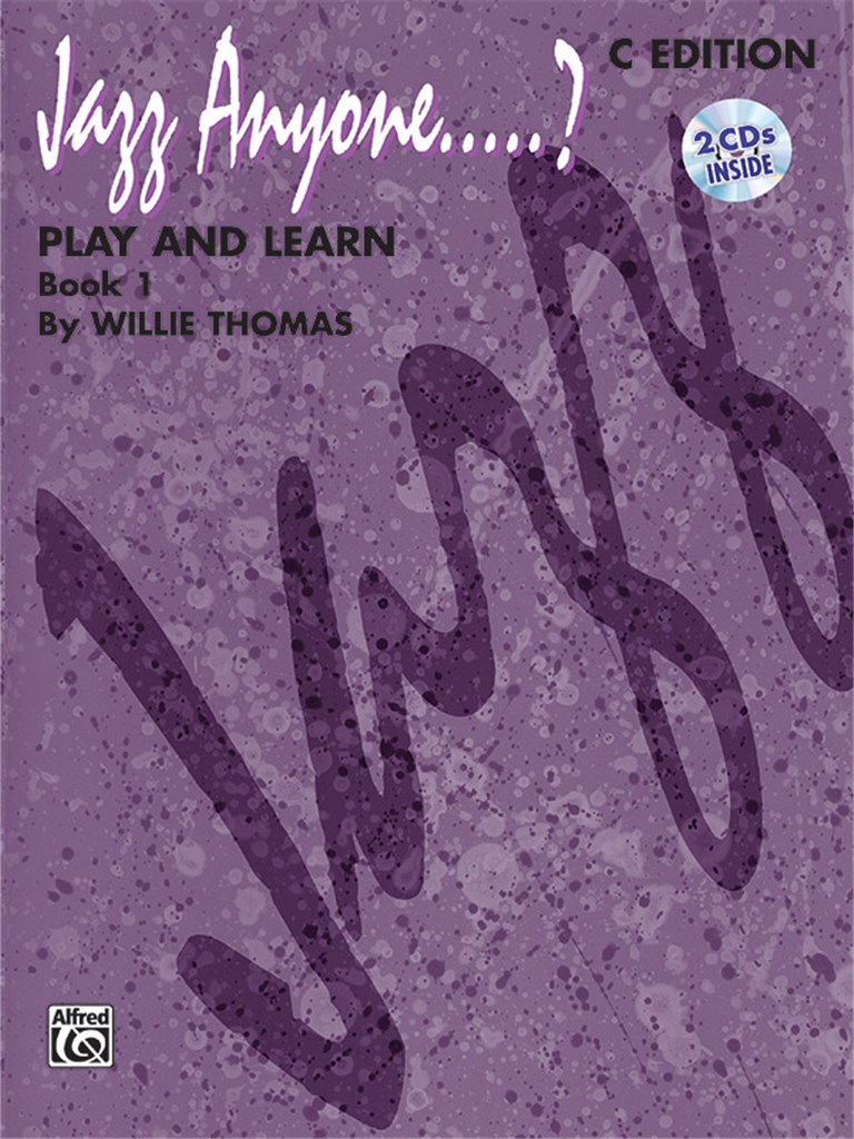 Jazz Anyone ..... ?, Book 1--Play and Learn