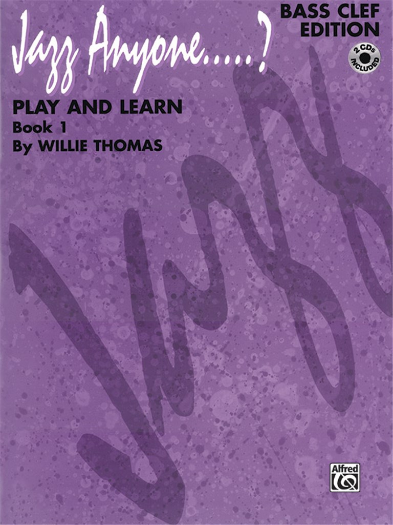 Jazz Anyone ..... ?, Book 1--Play and Learn