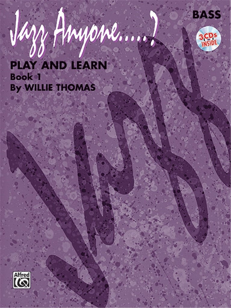 Jazz Anyone ..... ?, Book 1--Play and Learn