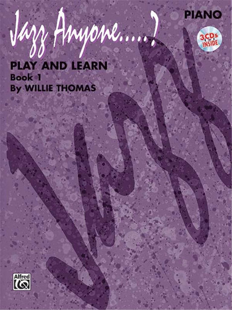 Jazz Anyone ..... ?, Book 1--Play and Learn