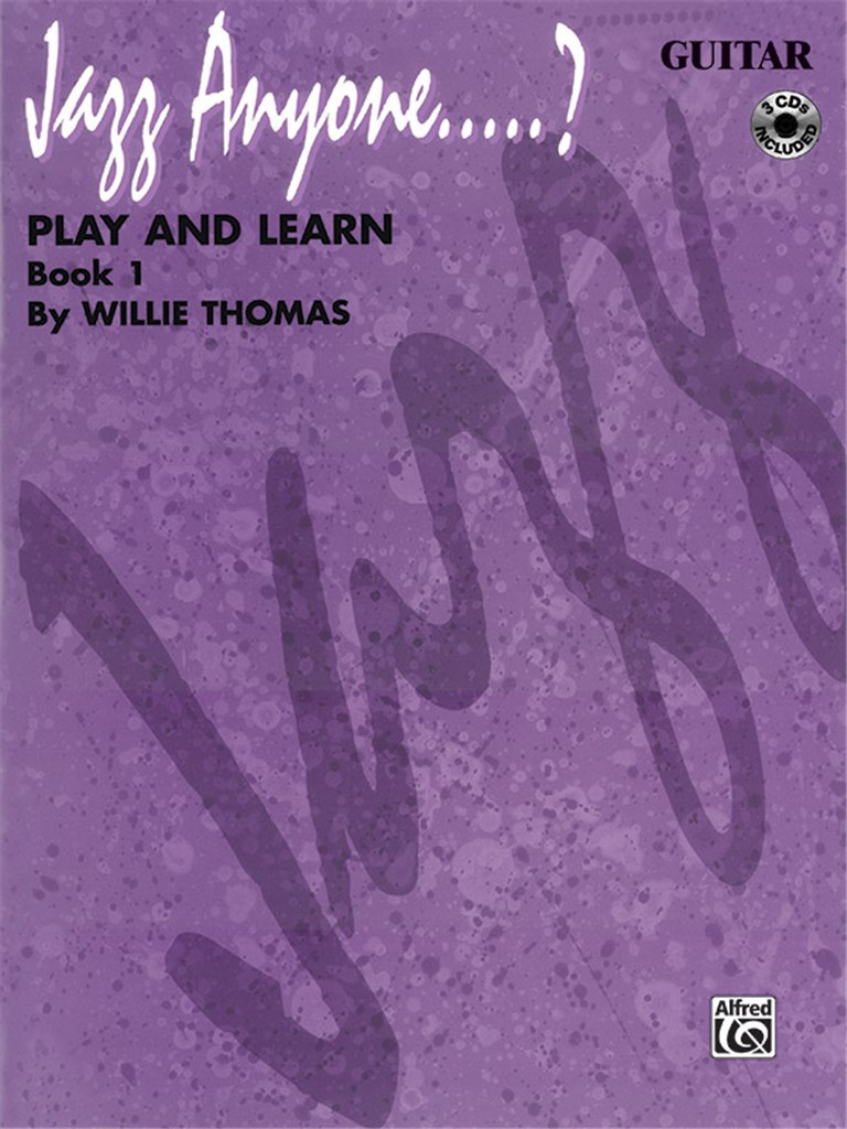 Jazz Anyone ..... ?, Book 1--Play and Learn