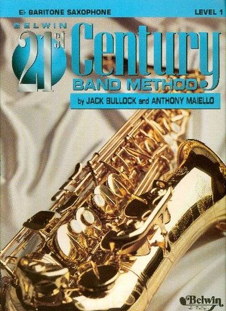 Belwin 21st Century Band Method, Level 1