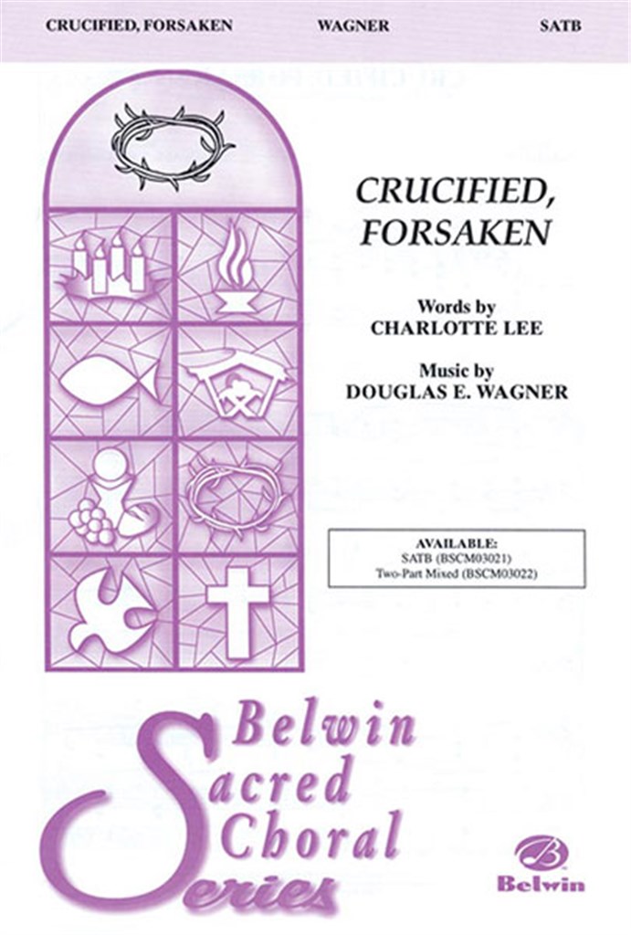 Crucified, Forsaken