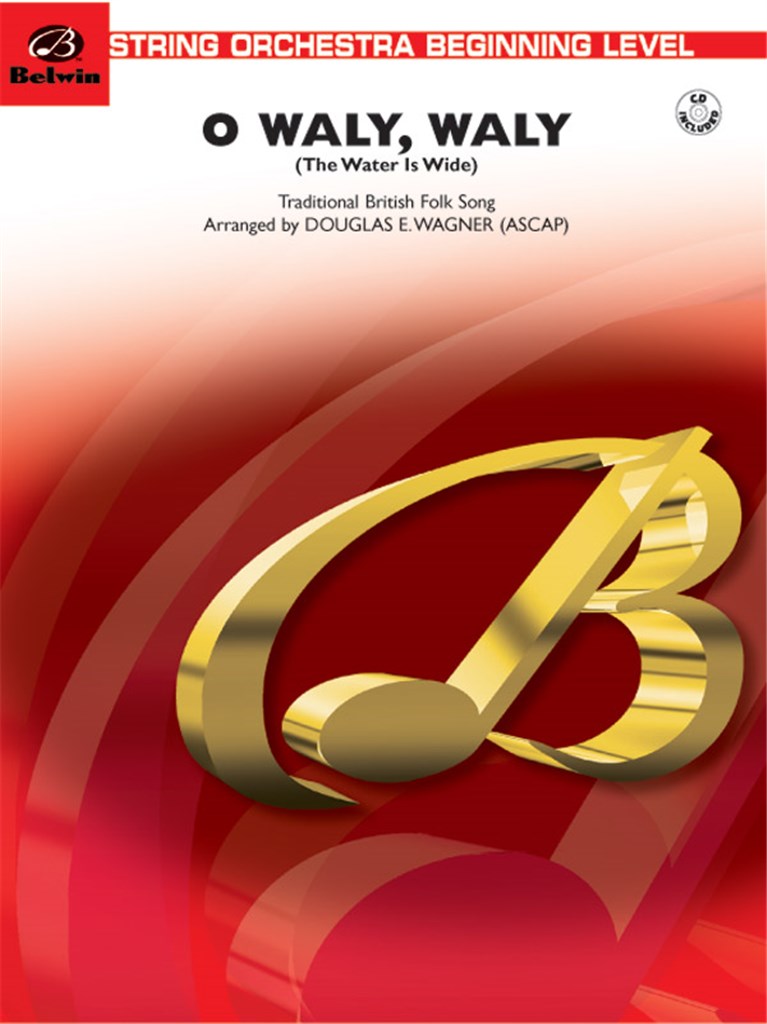 O Waly, Waly (The Water Is Wide)