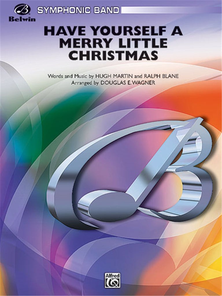 Have Yourself a Merry Little Christmas