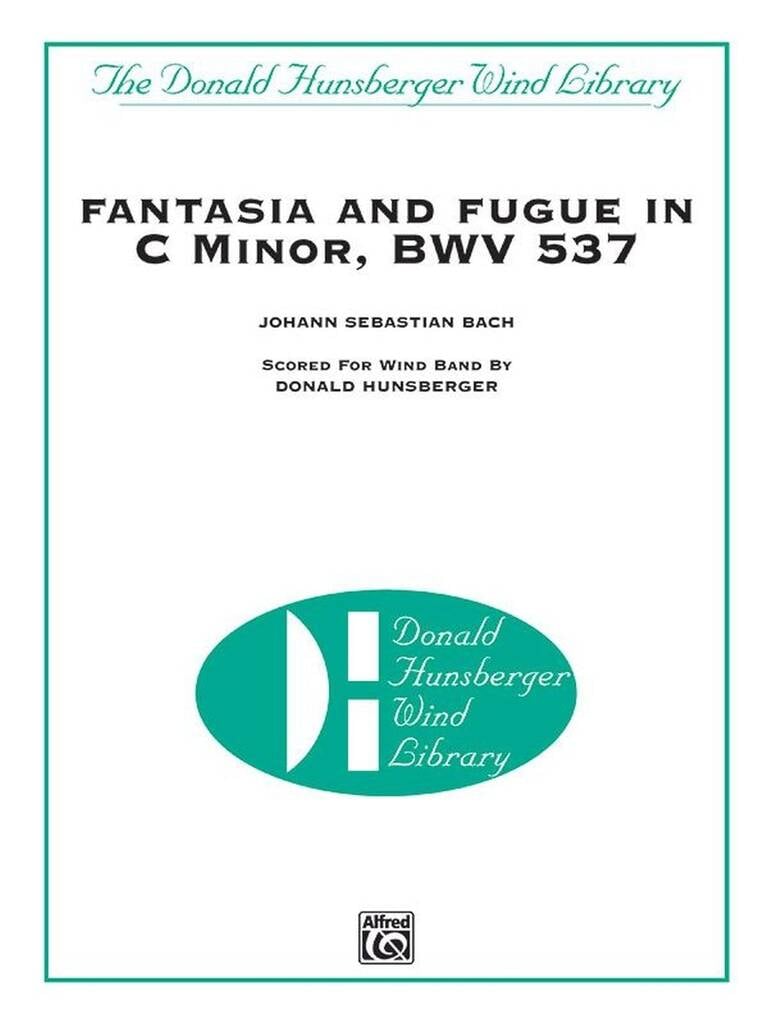 Fantasia And Fugue In C Minor Bwv 537