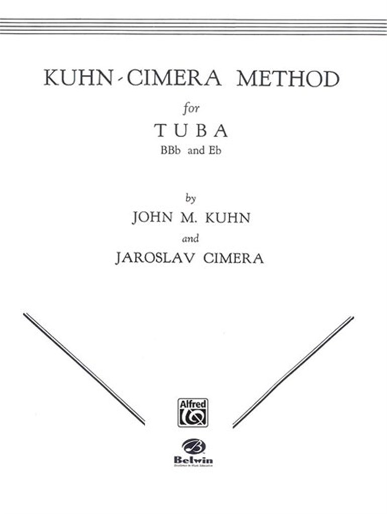 Kuhn-Cimera Method for Tuba, Book I