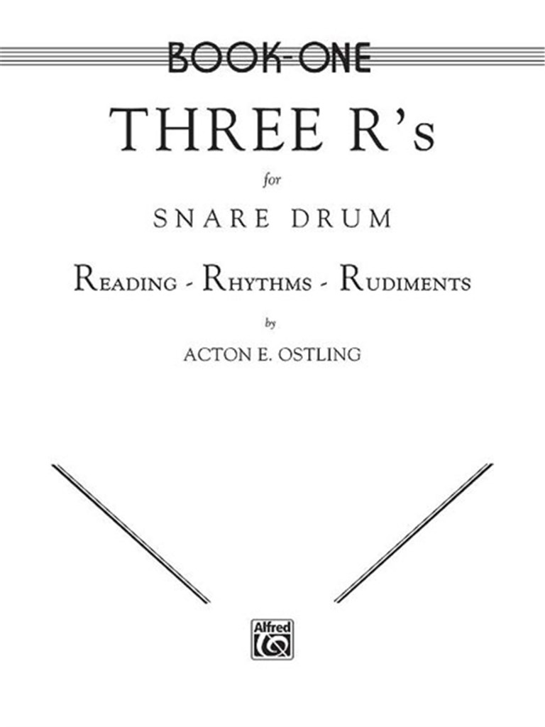 Three R's for Snare Drum, Volume 1