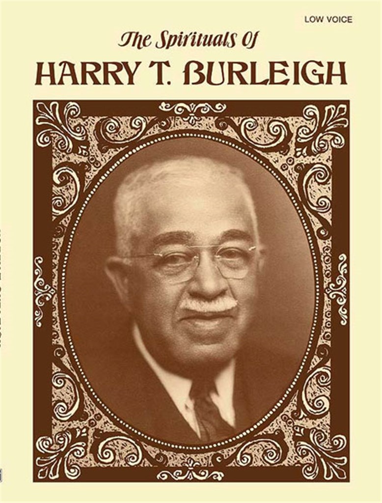 The Spirituals of Harry T. Burleigh