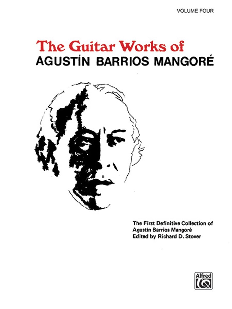 Guitar Works of Agustin Barrios Mangoré, Vol. IV