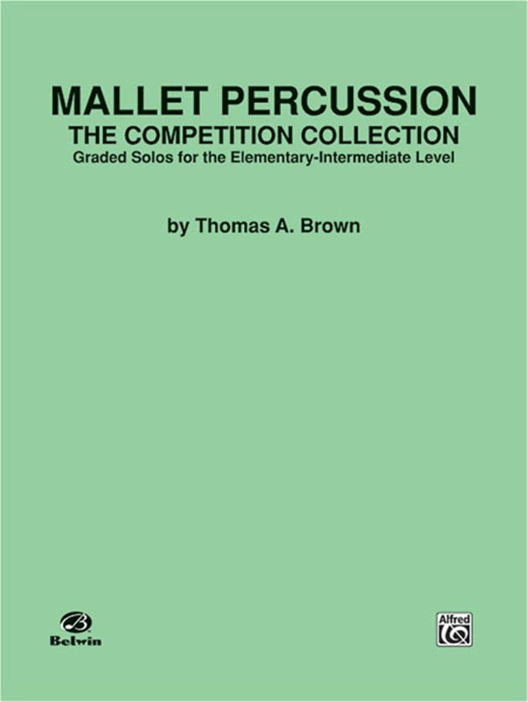 Mallet Percussion: The Competition Collection