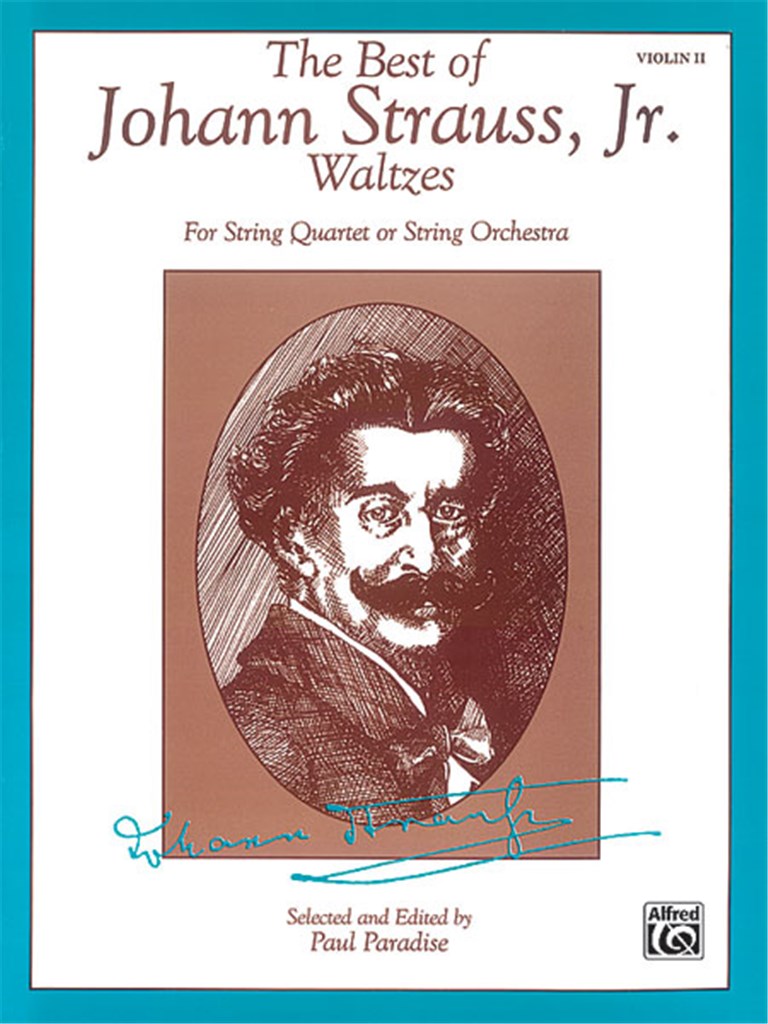 The Best of Johann Strauss, Jr. Waltzes
