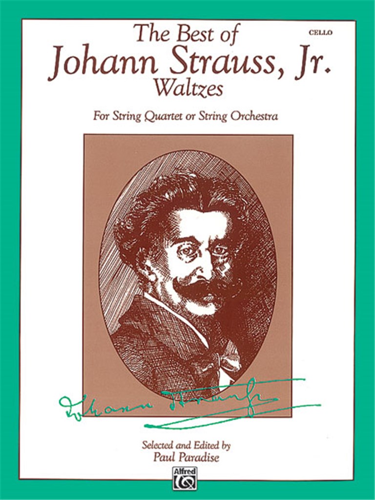The Best of Johann Strauss, Jr. Waltzes