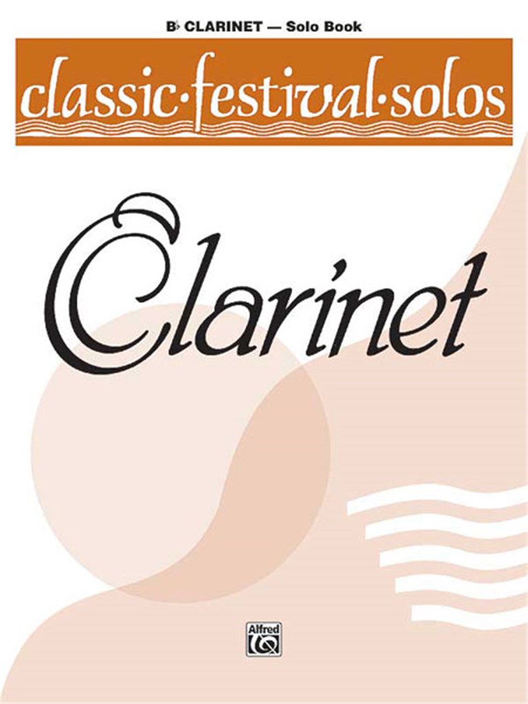 Classic Festival Solos Bb Clarinet Vol. 1