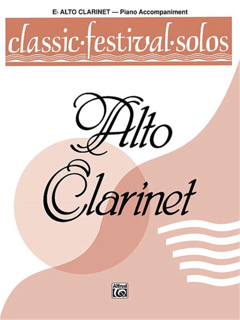 Classic Festival Solos-Alto Clarinet-V. 1 Pno Acc.