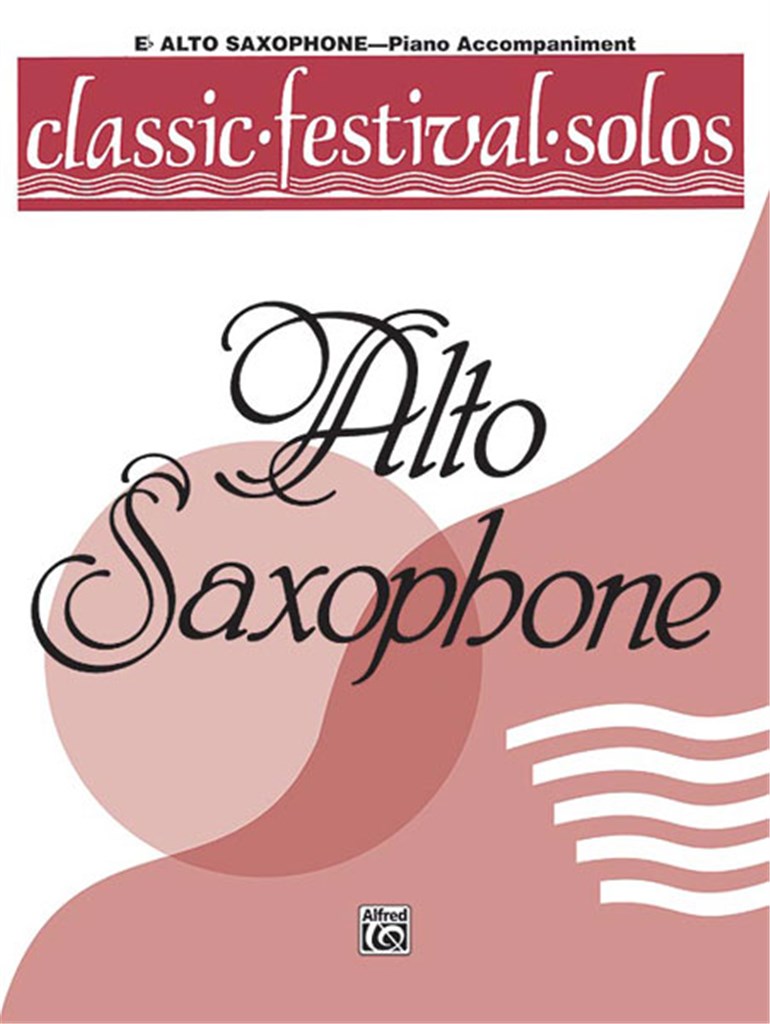 Classic Festival Solos, Alt Sax Vol 1 P-A