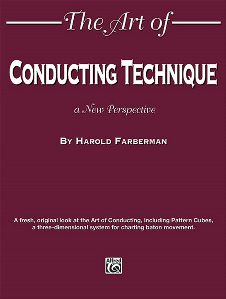 The Art of Conducting Technique