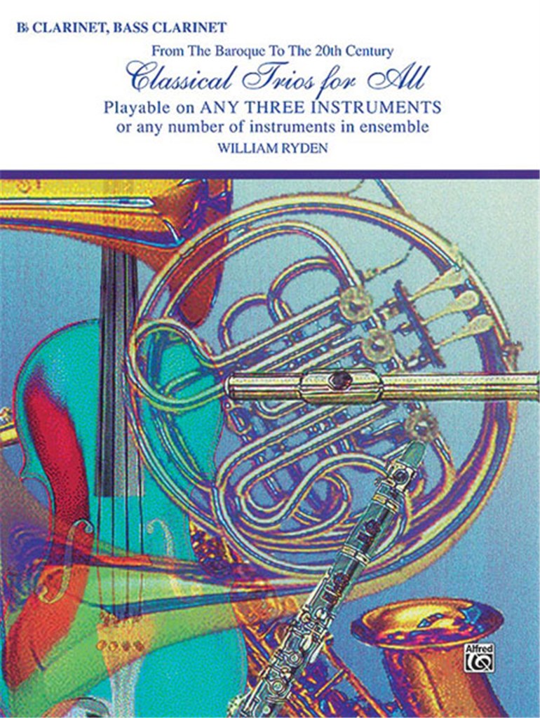 Classical Trios for All - Clarinet