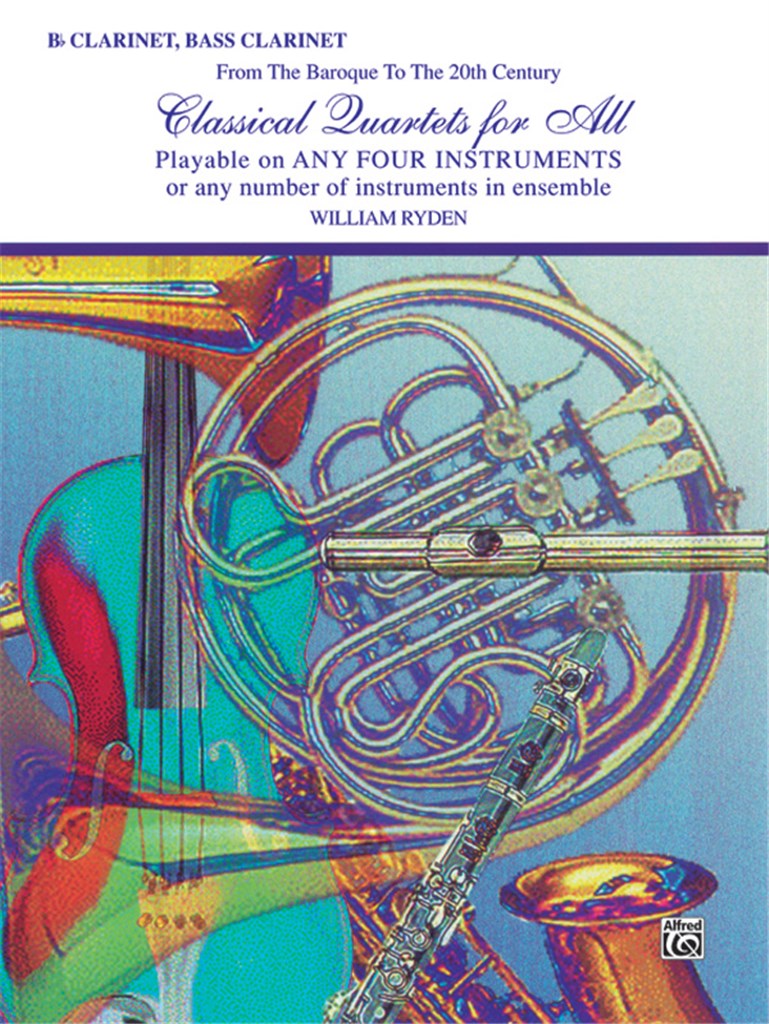 Classical Quartets for All - Clarinet