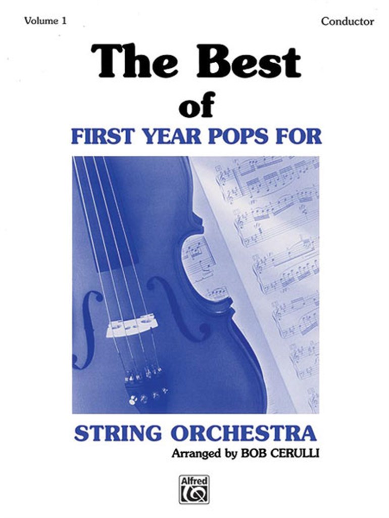 The Best of First Year Pops for String Orch Vol. 1