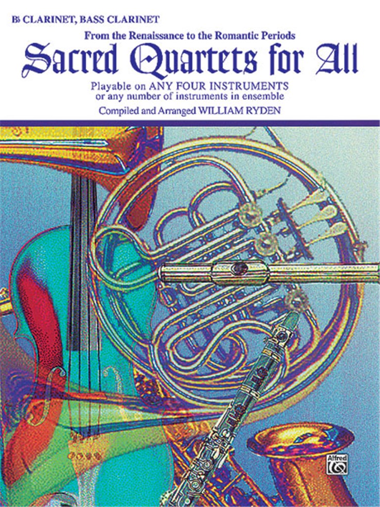 Sacred Quartets for All - Clarinet