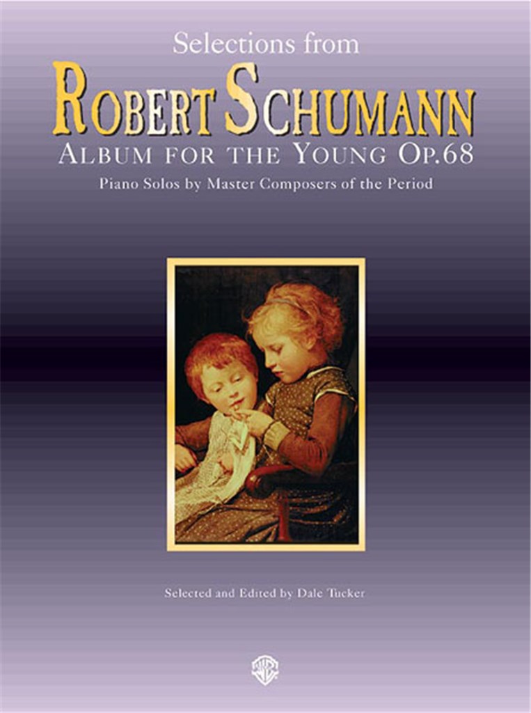 Selections from Album for the Young (Op. 68)