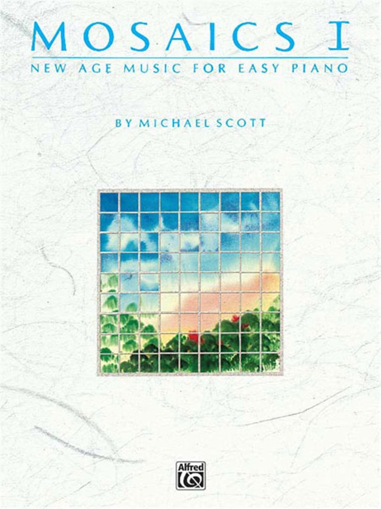 Mosaics: New Age Music for Easy Piano, Volume 1