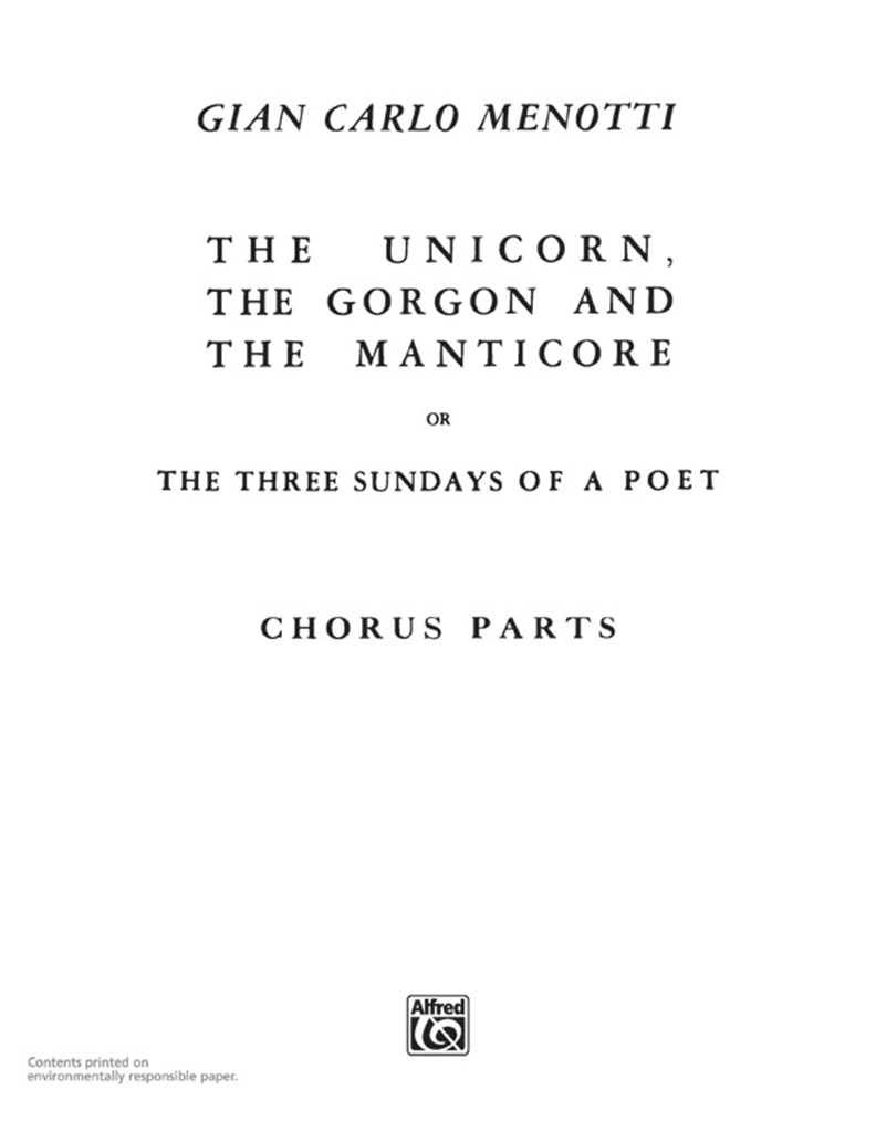 The Unicorn, the Gorgon and the Manticore