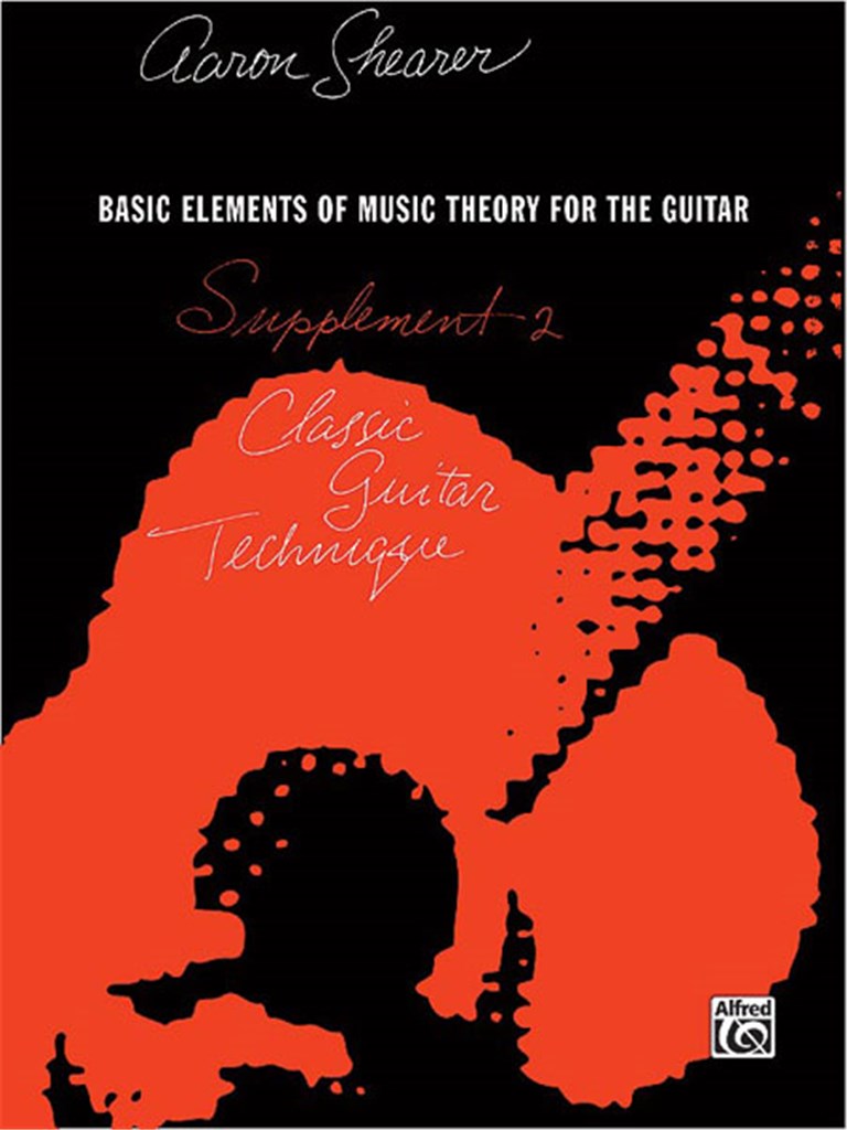 Classic Guitar Technique: Supplement 2