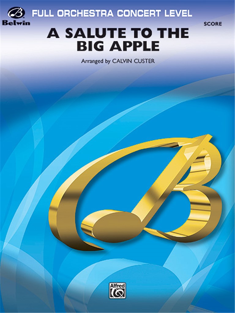 A Salute to the Big Apple