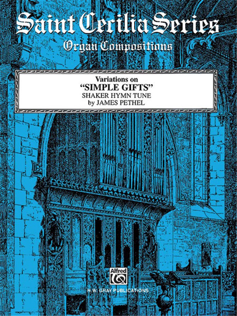 Variations on Simple Gifts (Shaker Hymn Tune)